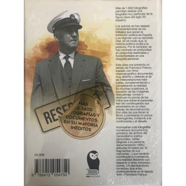 FRANCO UNA BIOGRAFÍA EN IMÁGENES