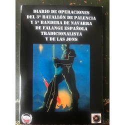 DIARIO DE OPERACIONES DEL 3º BATALLÓN DE PALENCIA Y 5ª...
