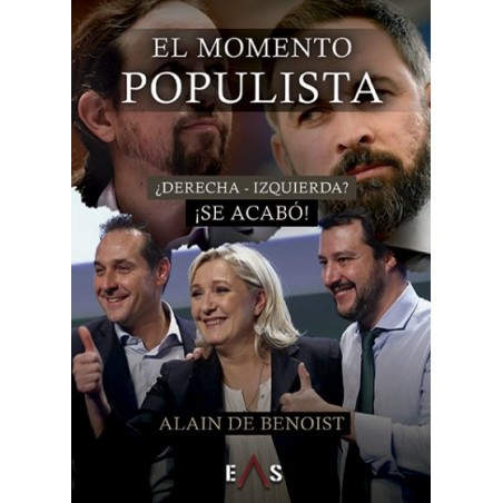EL MOMENTO POPULISTA