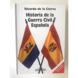 HISTORIA DE LA GUERRA CIVIL ESPAÑOLA
