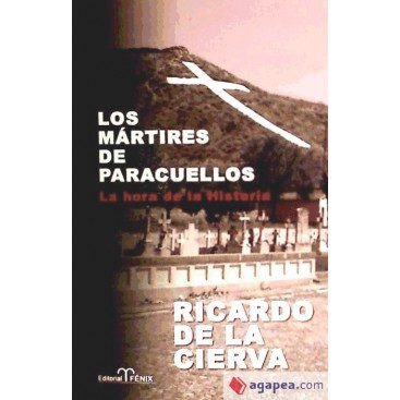 LOS MÁRTIRES DE PARACUELLOS