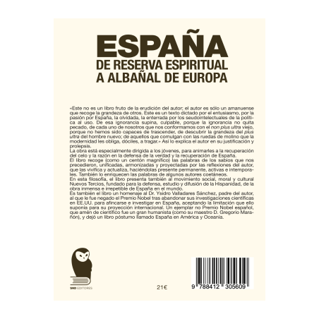 ESPAÑA DE RESERVA ESPIRITUAL A ALBAÑAL DE EUROPA