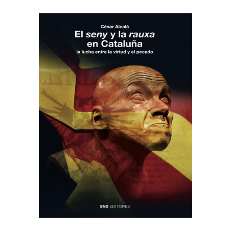 El Seny y la Rauxa en Cataluña