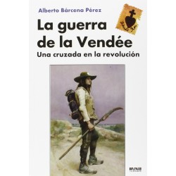 La Guerra De La Vendée.
