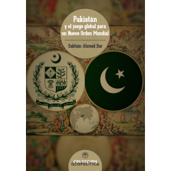 Pakistán Y El Juego Global Para Un Nuevo