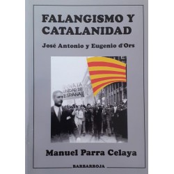 FALANGISMO Y CATALANIDAD