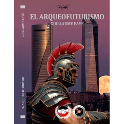 El ARQUEOFUTURISMO