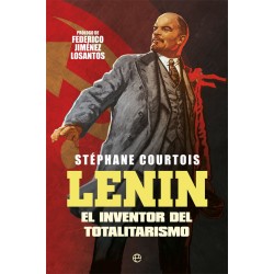 LENIN EL INVENTOR DEL TOTALITARISMO