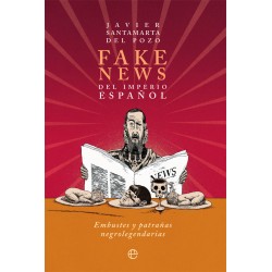 FAKE NEWS DEL IMPERIO ESPAÑOL