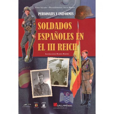 SOLDADOS ESPAÑOLES EN EL III REICH