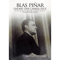 BLAS PIÑAR. DADME UNA CAMISA AZUL
