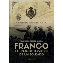 FRANCO, LA HOJA DE SERVICIOS DE UN SOLDADO