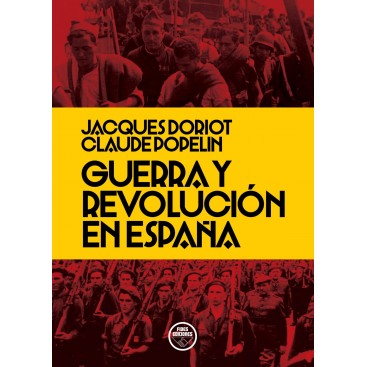 GUERRA Y REVOLUCIÓN EN ESPAÑA