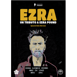 EZRA. UN TRIBUTO A EZRA POUND
