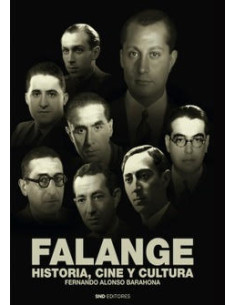 FALANGE. HISTORIA, CINE Y CULTURA