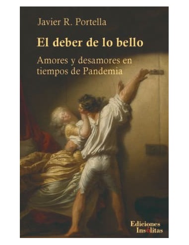 EL DEBER DE LO BELLO