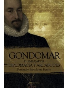 GONDOMAR, EL EMBAJADOR