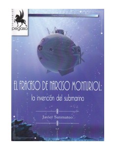 EL FRACASO DE FRANCISCO MONTURIOL: LA INVENCIÓN DEL...