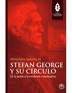 STEFAN GEORGE Y SU CÍRCULO