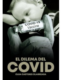 EL DILEMA DEL COVID