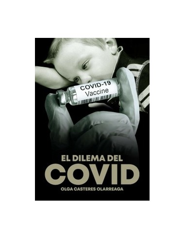 EL DILEMA DEL COVID