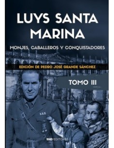 LUYS SANTA MARINA TOMO III. OBRAS