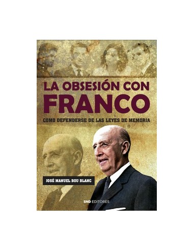 LA OBSESIÓN CON FRANCO