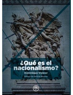 ¿QUÉ ES EL NACIONALISMO?