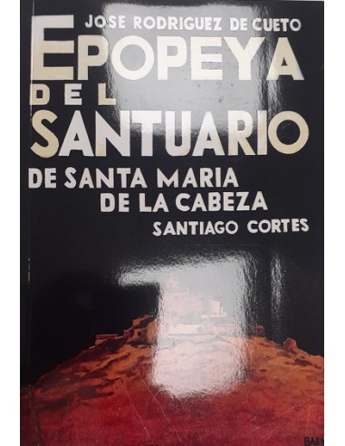 EPOPEYA DEL SANTUARIO DE LA CABEZA