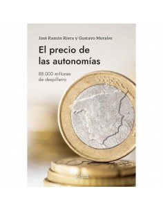 EL PRECIO DE LAS AUTONOMÍAS