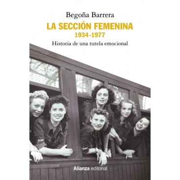 LA SECCIÓN FEMENINA, 1934-1977