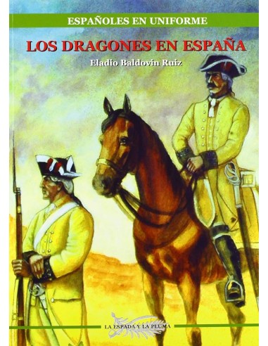 LOS DRAGONES EN ESPAÑA