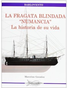LA FRAGATA BLINDADA "NUMANCIA"