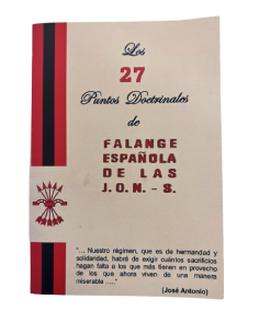Los 27 Puntos Doctrinales de FALANGE ESPAÑOLA DE LAS...