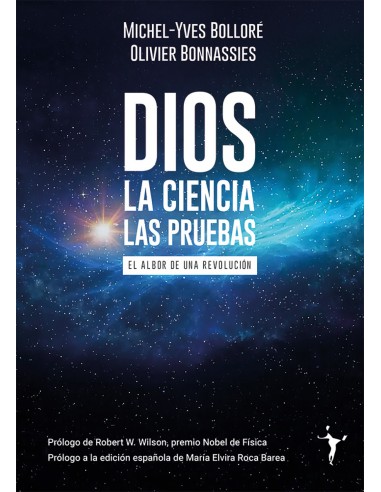 DIOS - LA CIENCA - LAS PRUEBAS