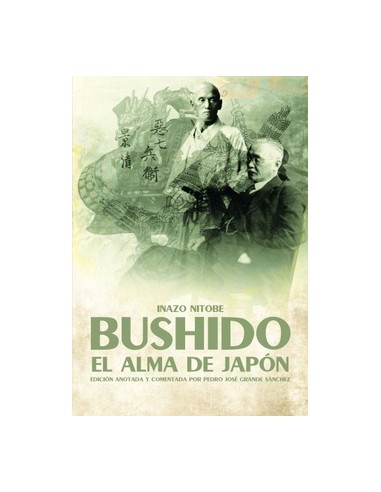 BUSHIDO. EL ALMA DE JAPÓN