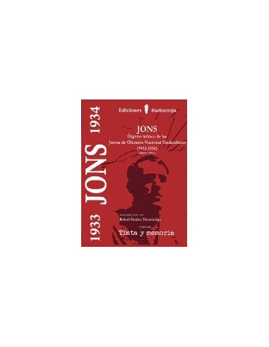 JONS. Órgano teórico de las Juntas de Ofensiva...