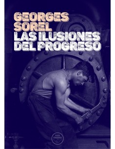 LAS ILUSIONES DEL PROGRESO