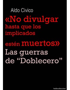 NO DIVULGAR HASTA QUE LOS IMPLICADOS ESTÉN MUERTOS LAS...
