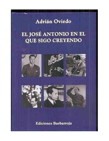 EL JOSÉ ANTONIO EN EL QUE SIGO CREYENDO