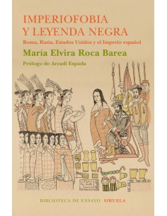 IMPERIOFOBIA Y LEYENDA NEGRA