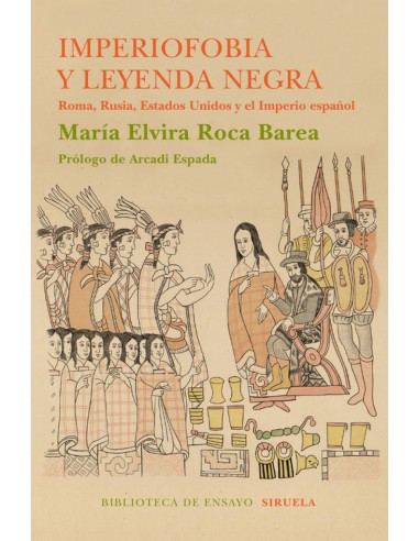 IMPERIOFOBIA Y LEYENDA NEGRA