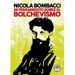 MI PENSAMIENTO SOBRE EL BOLCHEVISMO