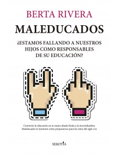 MALEDUCADOS