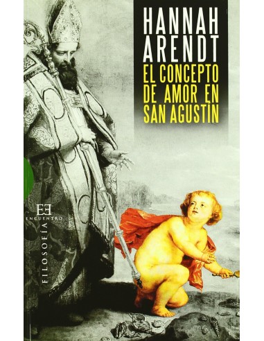 EL CONCEPTO DE AMOR EN SAN AGUSTÍN