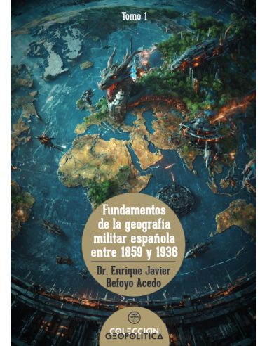 FUNDAMENTOS DE LA GEOPOLÍTICA MILITAR ESPAÑOLA...