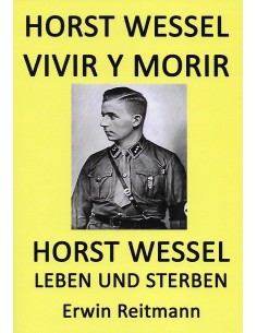 HORST WESSEL VIVIR Y MORIR