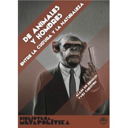 DE ANIMALES Y HOMBRES ENTRE LA CULTURA Y LA NATURALEZA