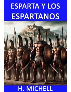 ESPARTA Y LOS ESPARTANOS