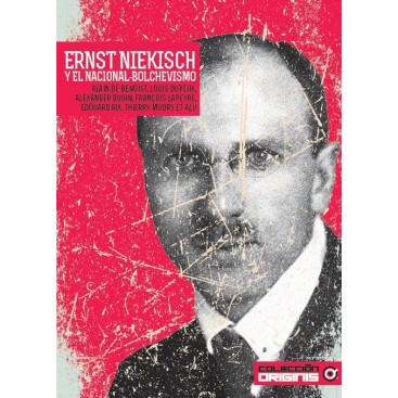ERNST NIEKISCH Y EL NACIONAL-BOLCHEVISMO